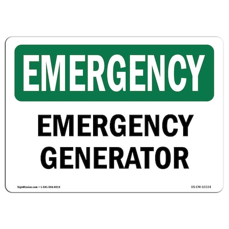 Signmission Safety Sign, OSHA EMERGENCY, 10" Height, Aluminum, Generator, Landscape OS-EM-A-1014-L-10334